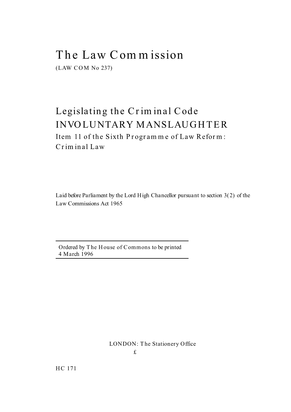 Legislating the Criminal Code: Involuntary Manslaughter