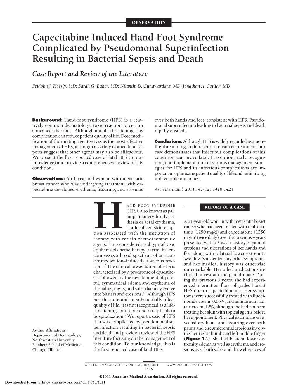 Capecitabine-Induced Hand-Foot Syndrome Complicated by Pseudomonal Superinfection Resulting in Bacterial Sepsis and Death Case Report and Review of the Literature