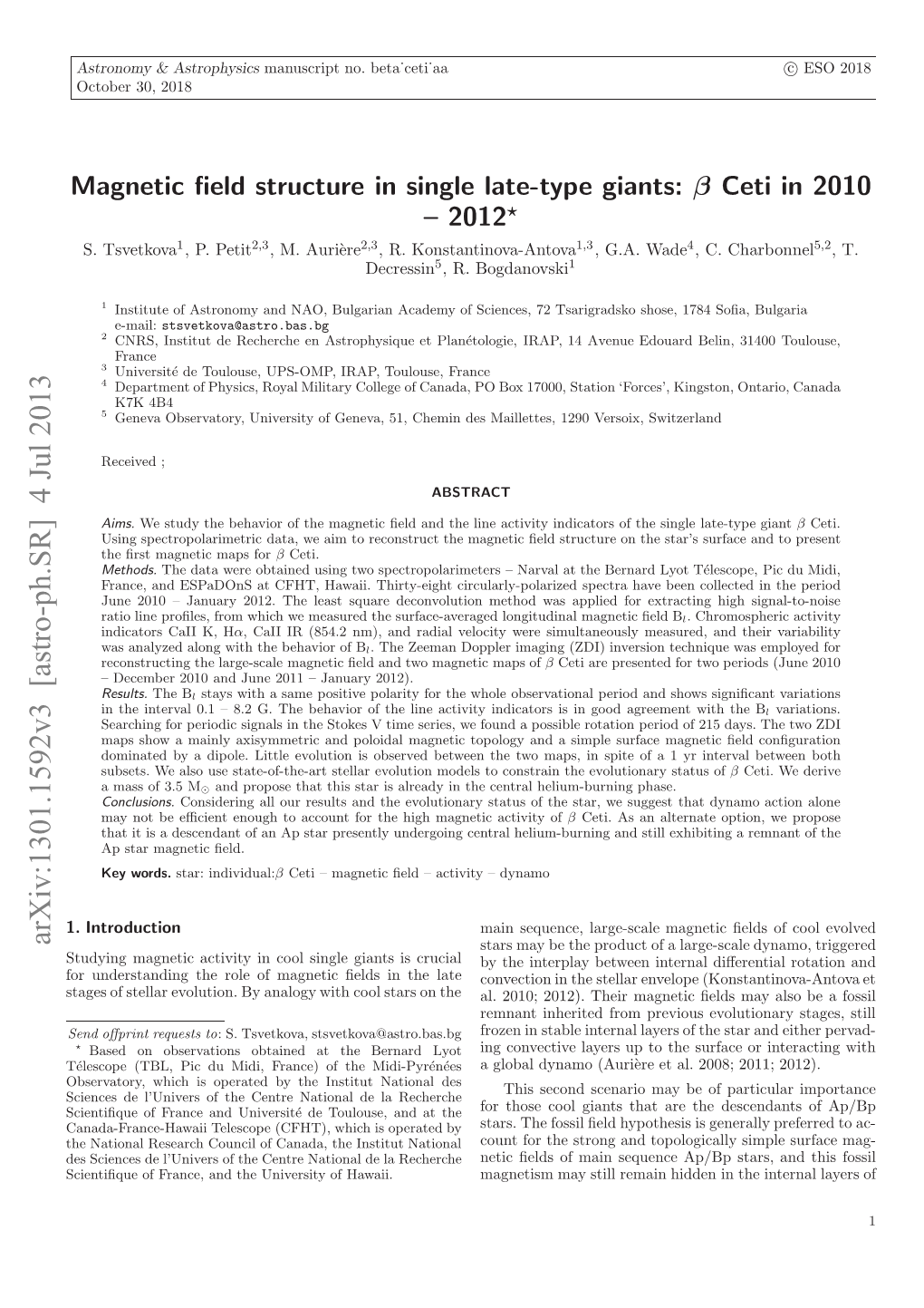 Magnetic Field Structure in Single Late-Type Giants: Beta Ceti in 2010