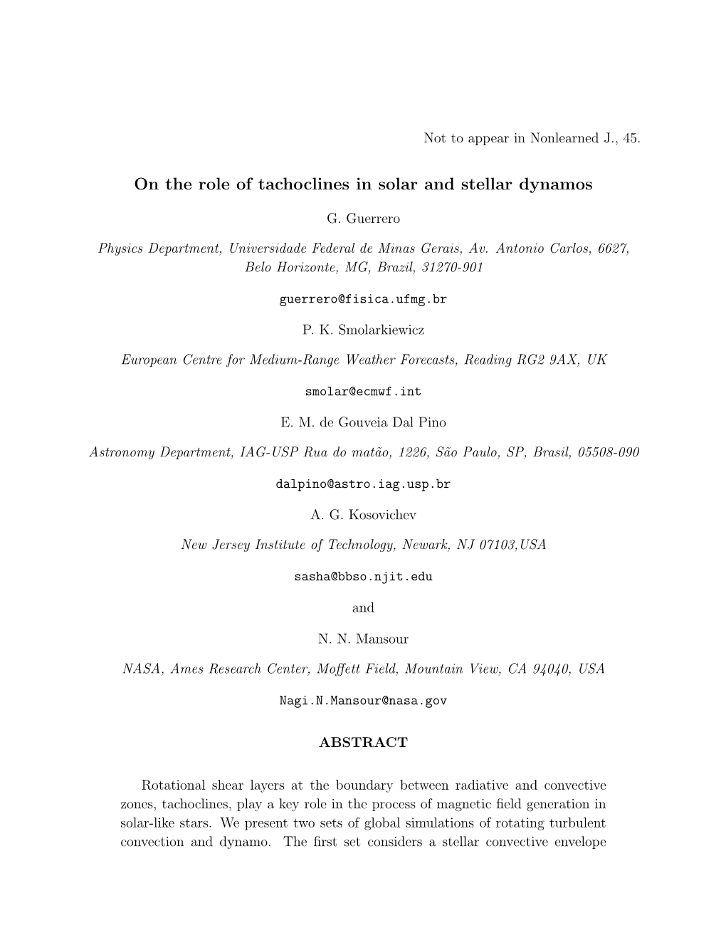 On the Role of Tachoclines in Solar and Stellar Dynamos