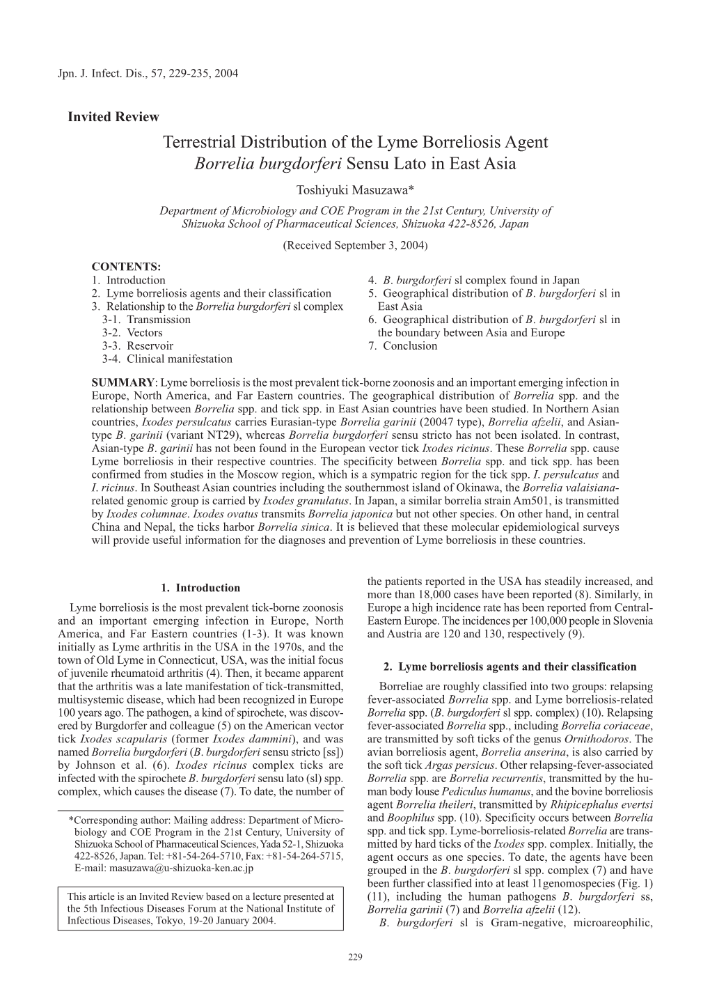 Terrestrial Distribution of the Lyme Borreliosis Agent Borrelia