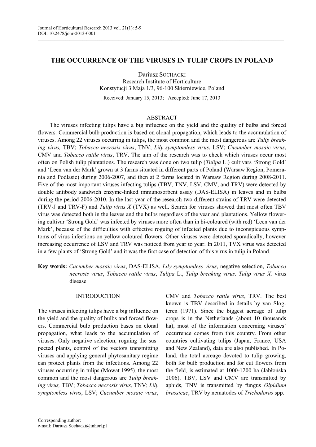 The Occurrence of the Viruses in Tulip Crops in Poland