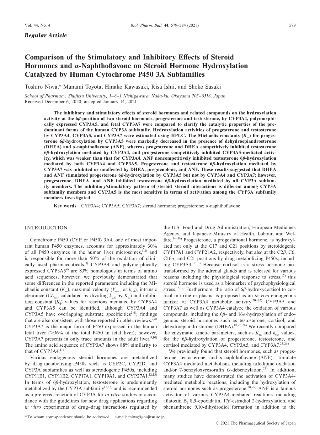 Comparison of the Stimulatory and Inhibitory Effects of Steroid