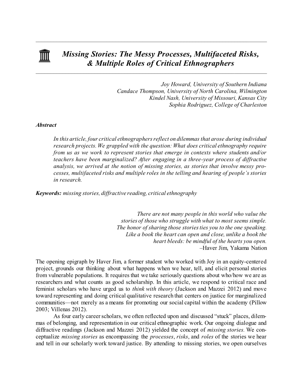 Missing Stories: the Messy Processes, Multifaceted Risks, & Multiple