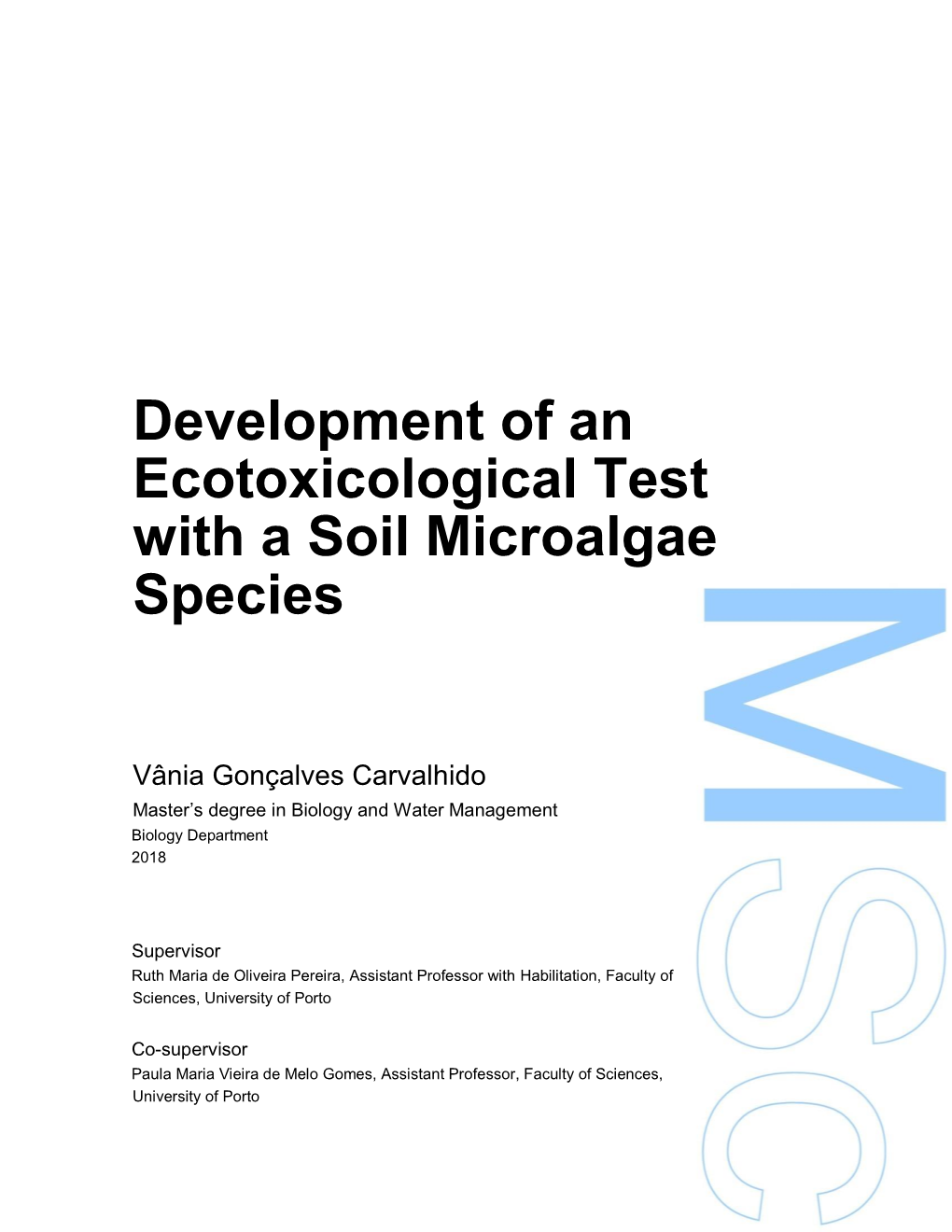 Development of an Ecotoxicological Test with a Soil Microalgae Species