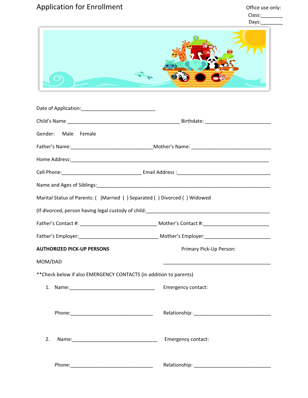 Noah S Ark Learning Center Application for Enrollment