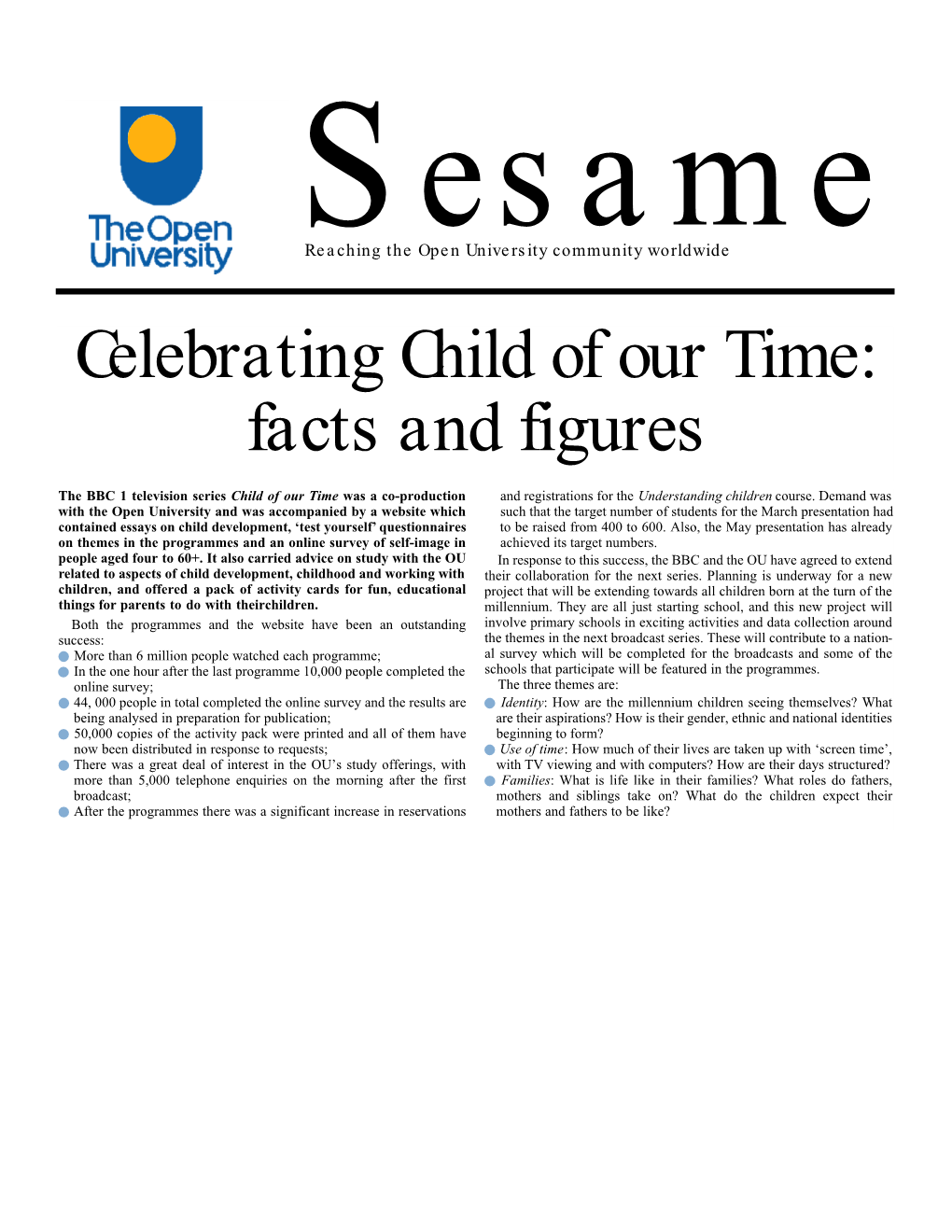 Celebrating Child of Our Time: Facts and Figures