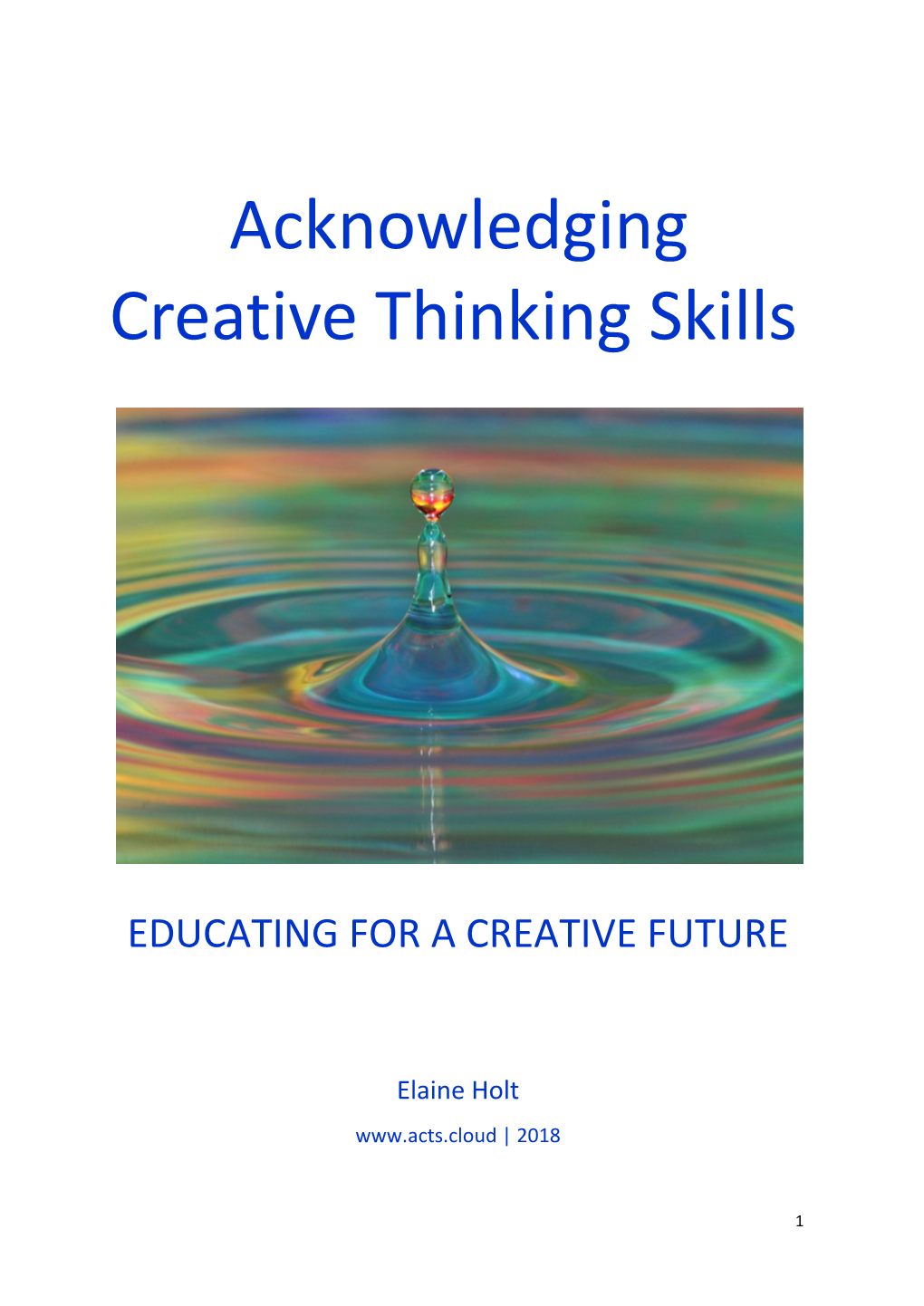 Acknowledging Creative Thinking Skills