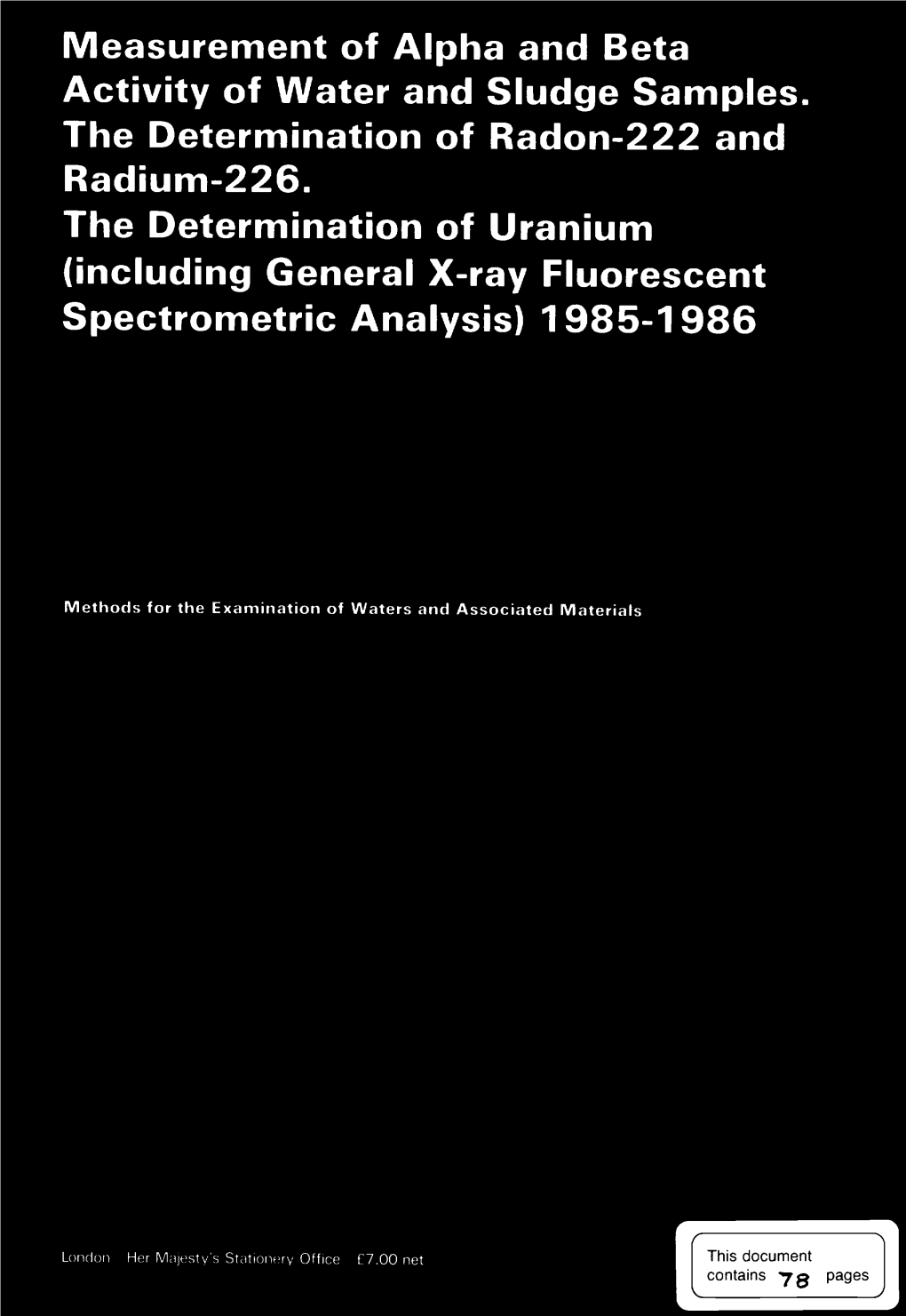 Activity of Water and Sludge Samples. the Determination of Radon-222 and Radium-226