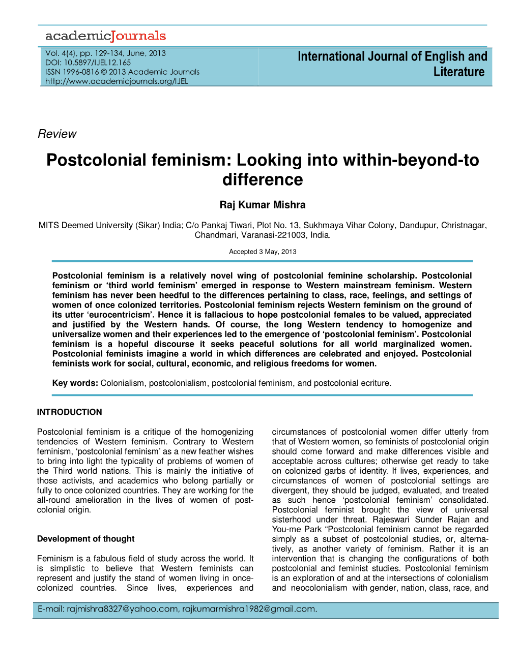 Postcolonial Feminism: Looking Into Within-Beyond-To Difference