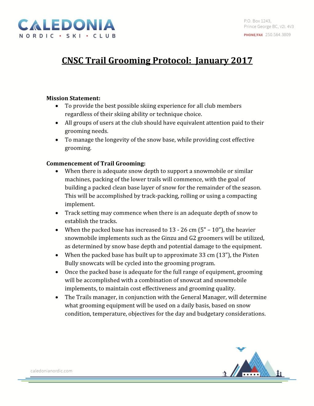 CNSC Trail Grooming Protocol: January 2017