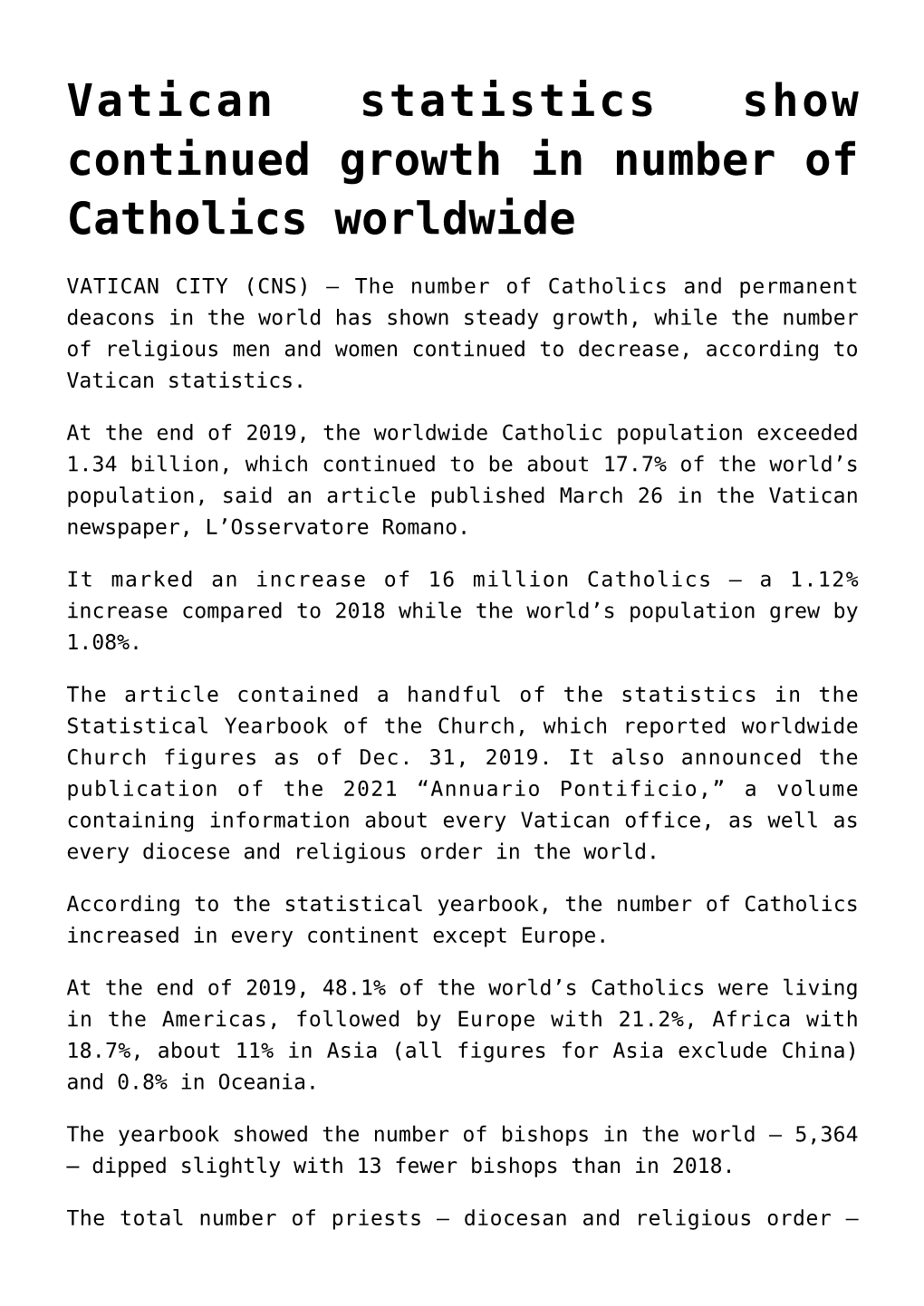 Vatican Statistics Show Continued Growth in Number of Catholics Worldwide