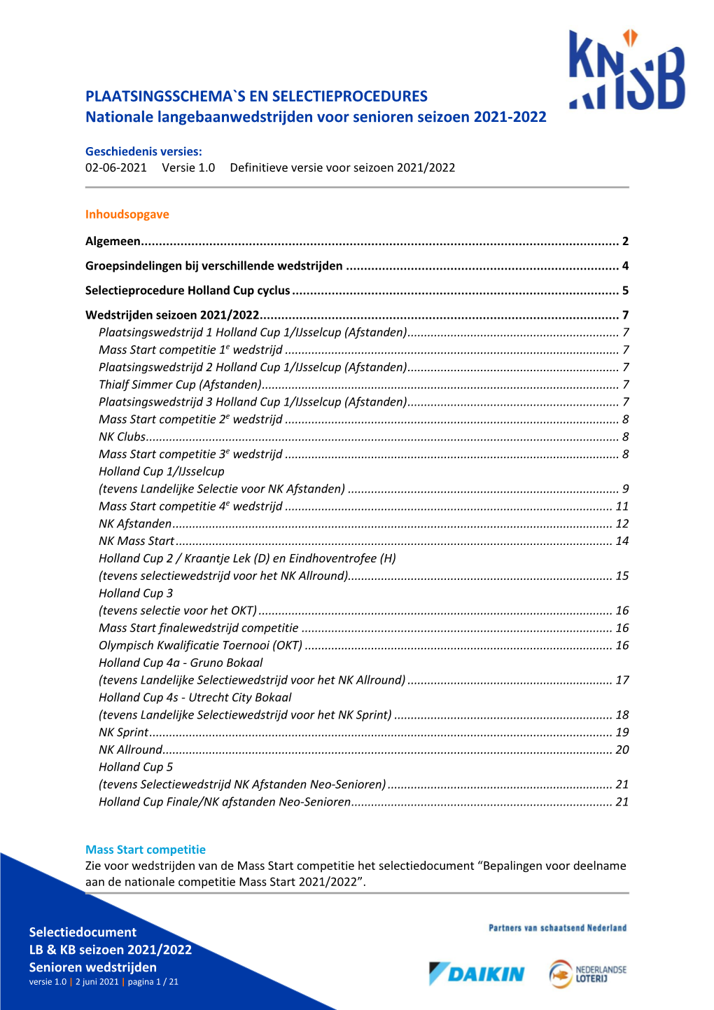 PLAATSINGSSCHEMA`S EN SELECTIEPROCEDURES Nationale Langebaanwedstrijden Voor Senioren Seizoen 2021-2022