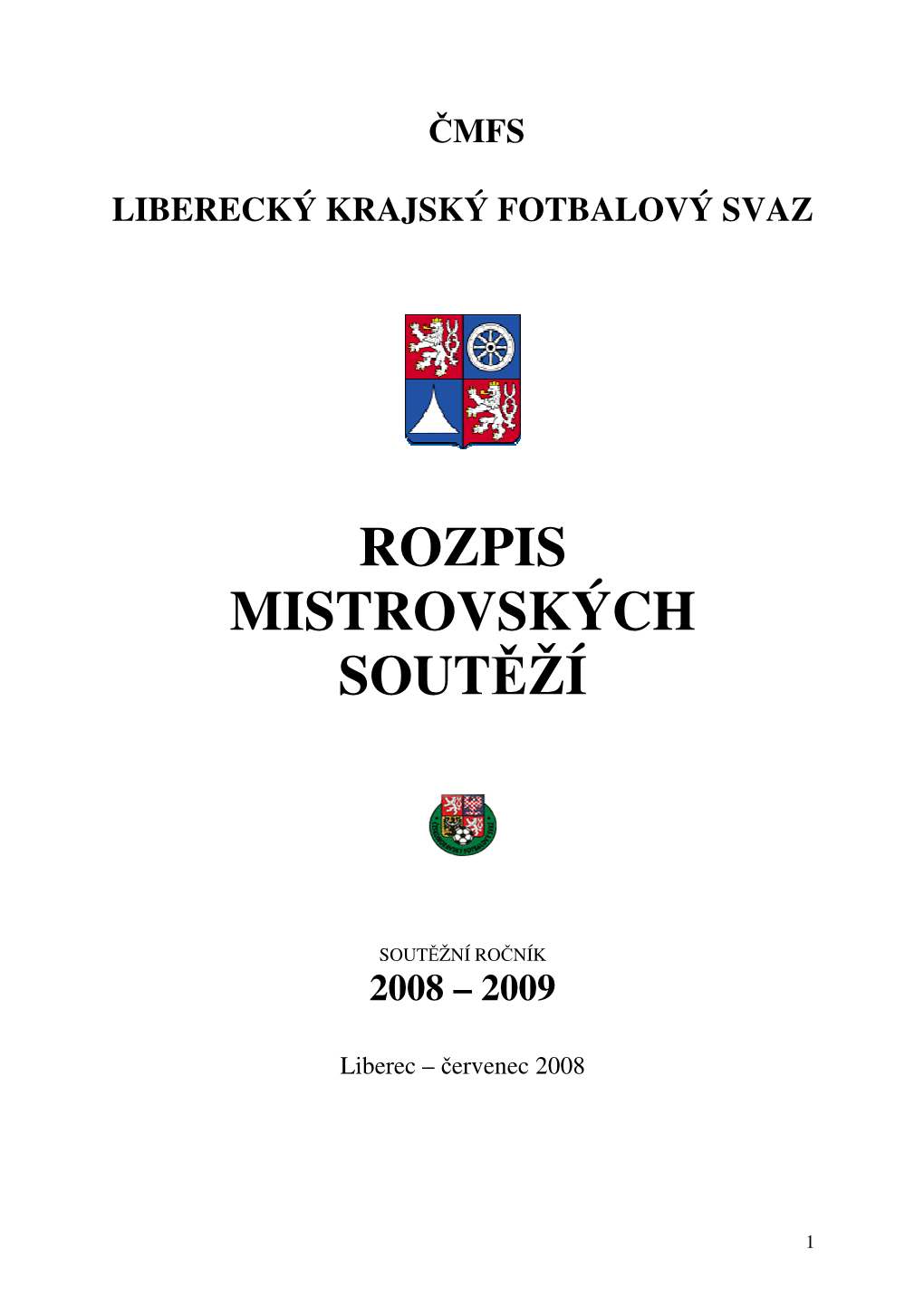 Rozpis Mistrovských Soutěží