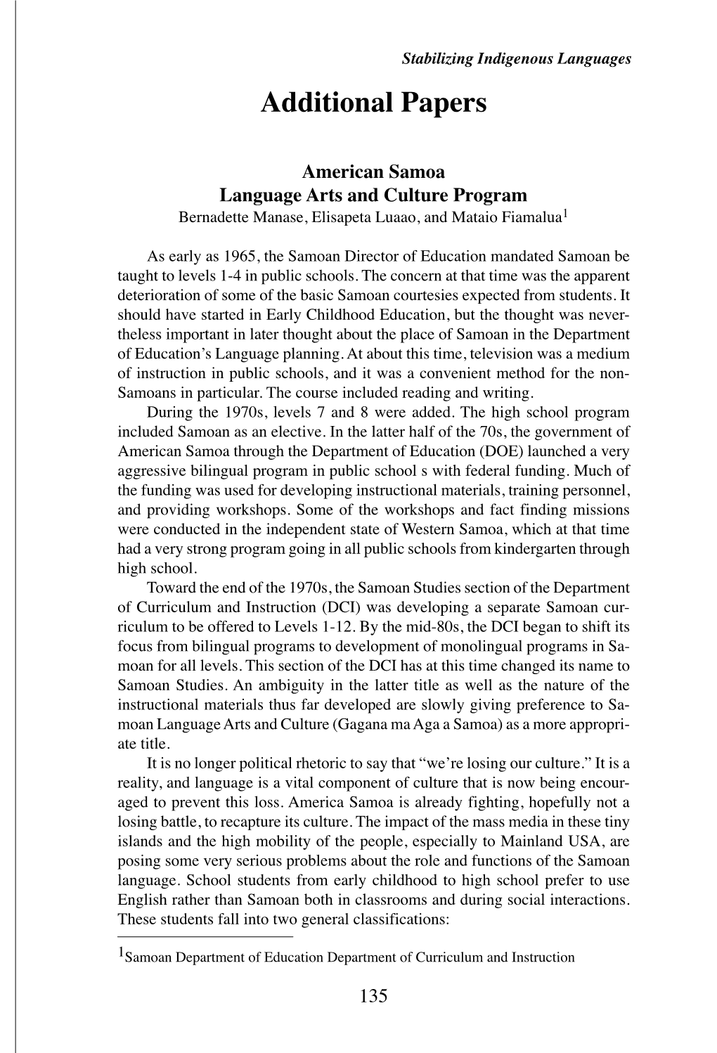 American Samoa Language Arts and Culture Program Bernadette Manase, Elisapeta Luaao, and Mataio Fiamalua1