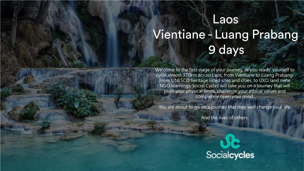 Laos Vientiane - Luang Prabang 9 Days