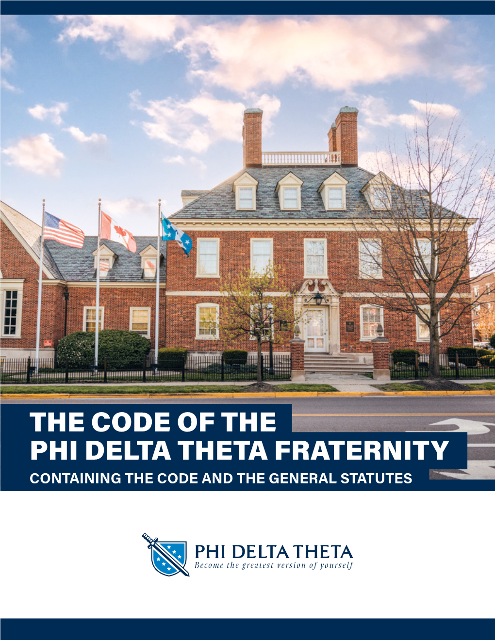 Phi Delta Theta Fraternity the Code Of