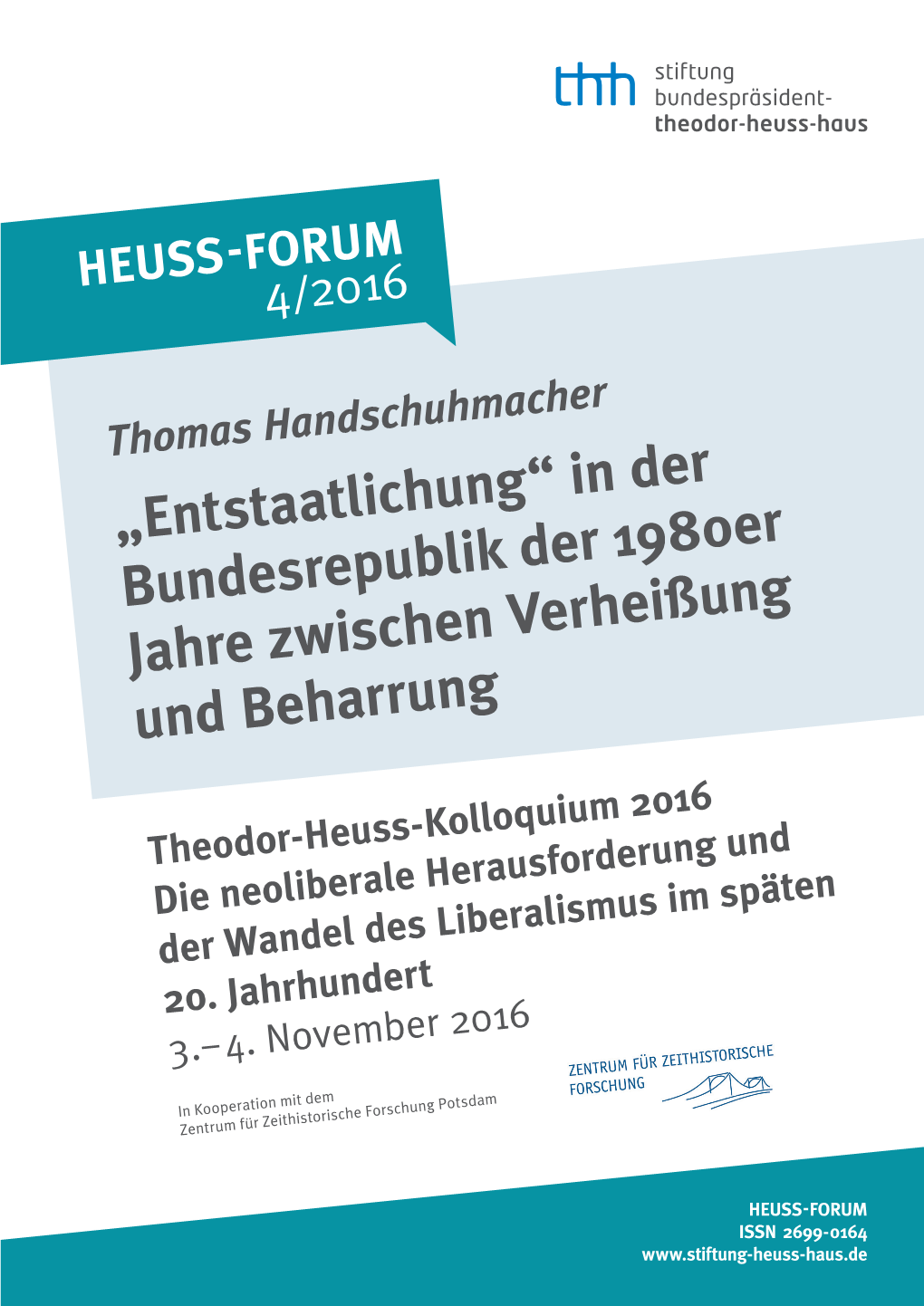 Entstaatlichung“ in Der Bundesrepublik Der 1980Er Jahre Zwischen Verheißung Und Beharrung