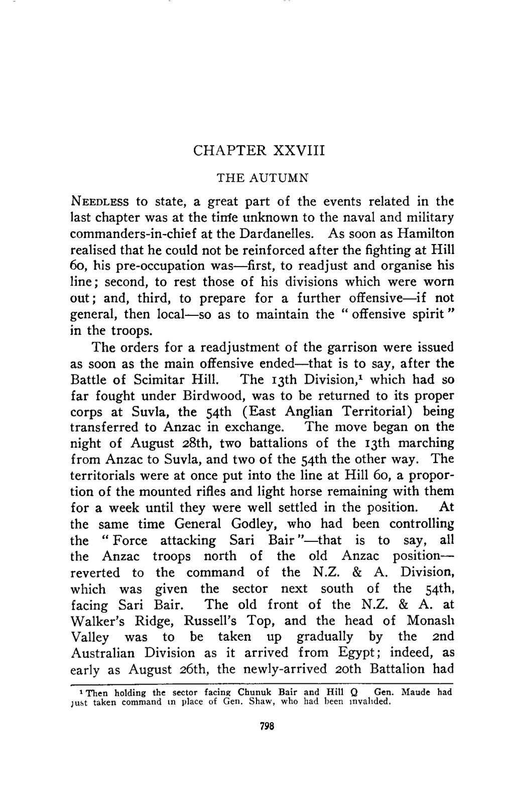 CHAPTER XXVIII NEEDLESS to State, a Great Part of the Events Related in the Last Chapter Was at the Tinie Unknown to the Naval A