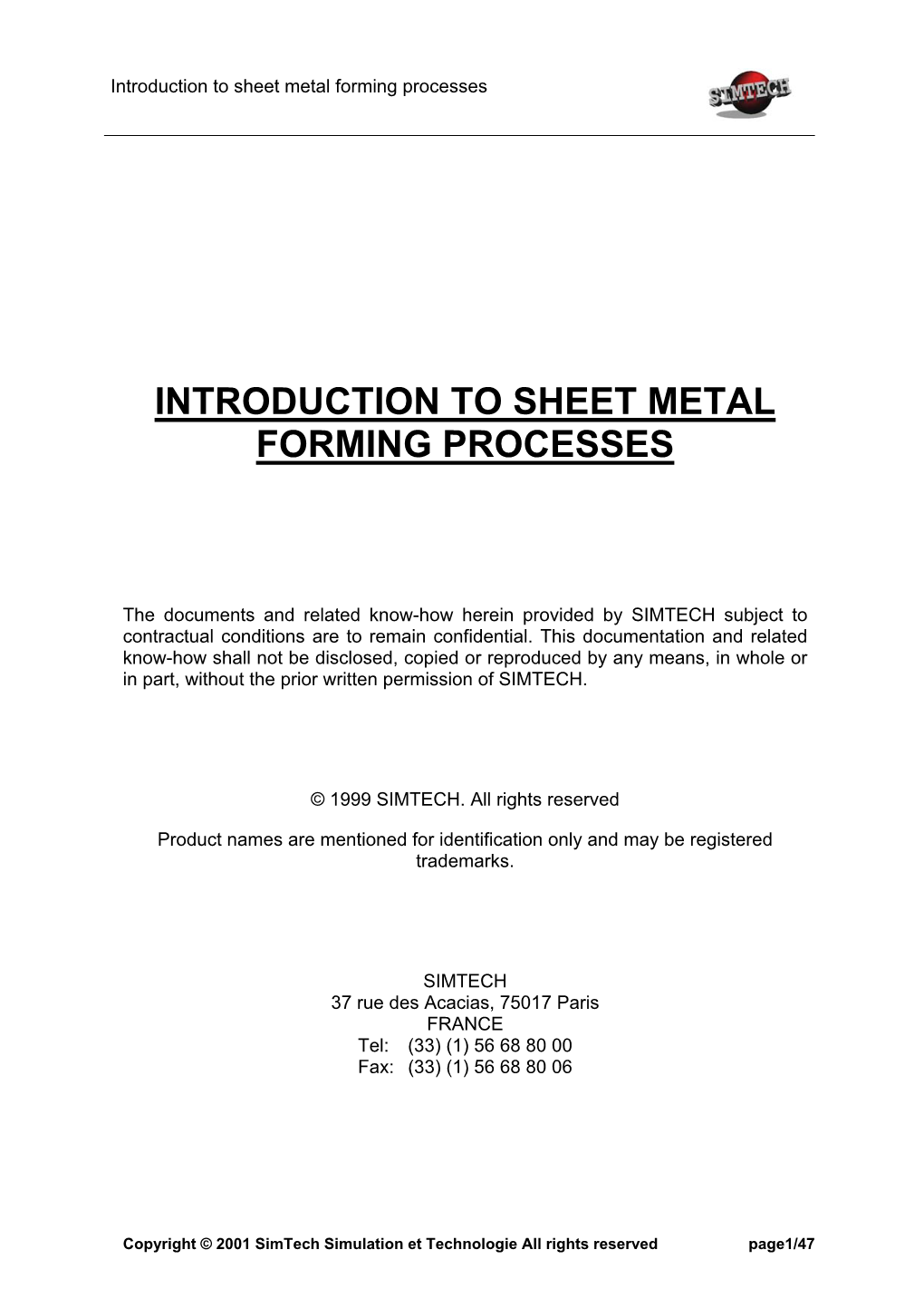 Introduction to Sheet Metal Forming Processes