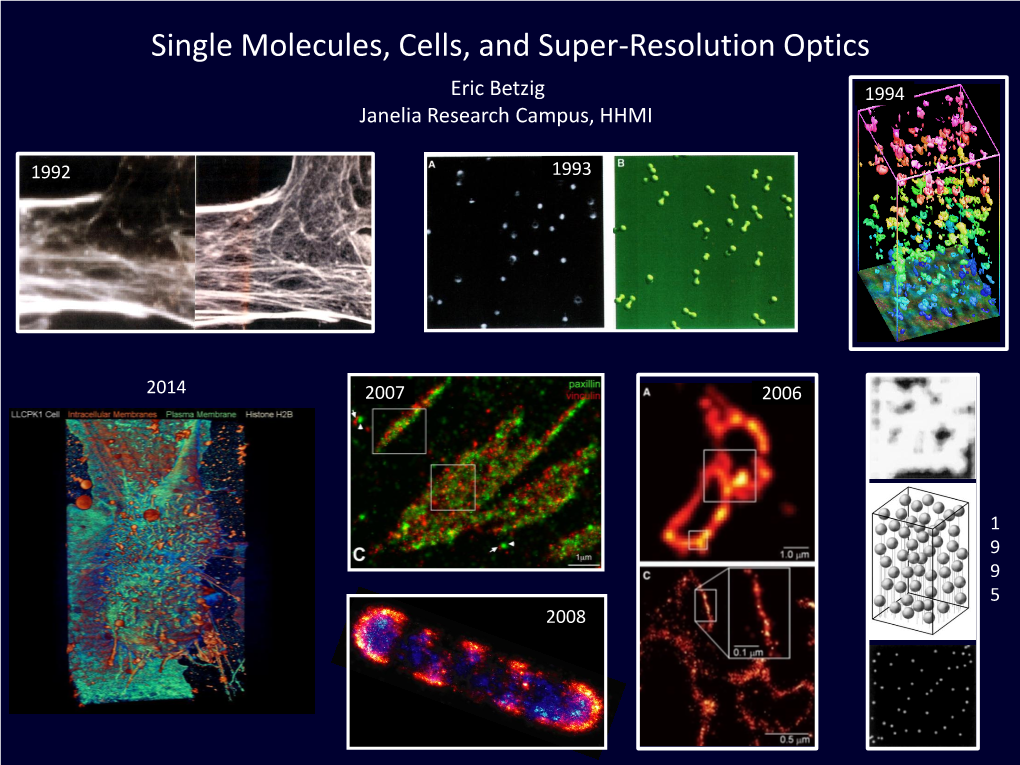 Eric Betzig 1994 Janelia Research Campus, HHMI