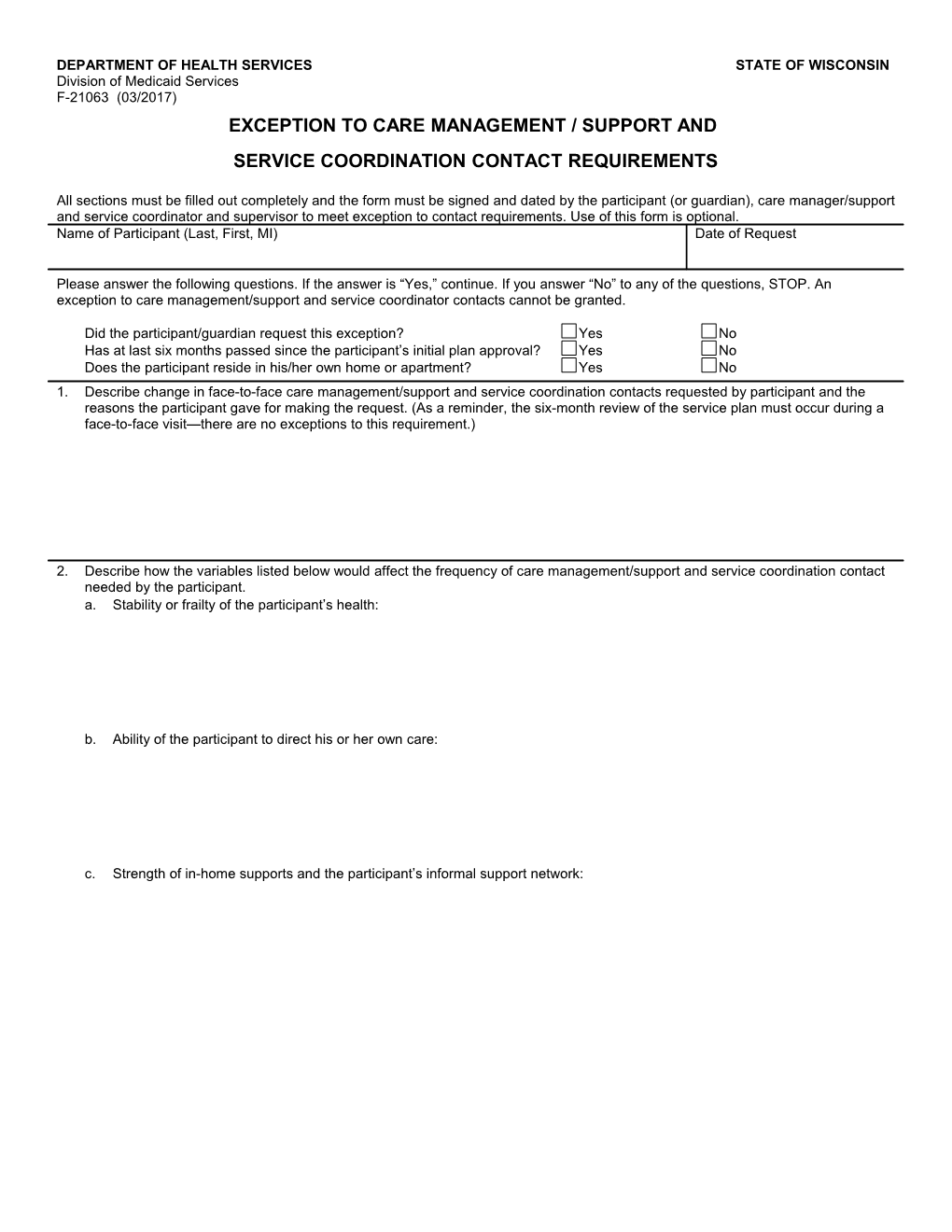 Exception To Care Management/Support And Service Coordination Contact Requirements