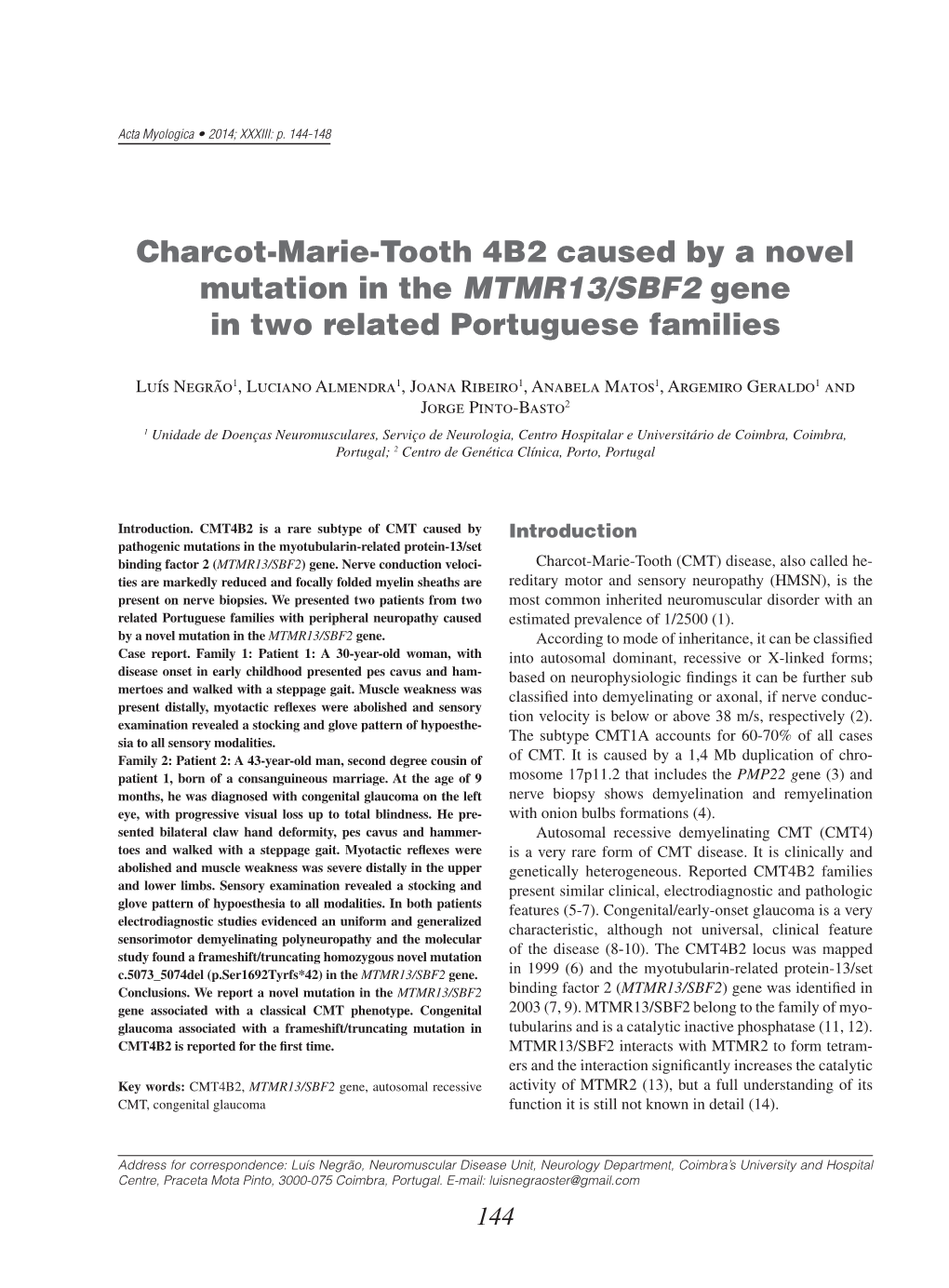 Charcot-Marie-Tooth 4B2 Caused by a Novel Mutation in the MTMR13/SBF2 Gene in Two Related Portuguese Families