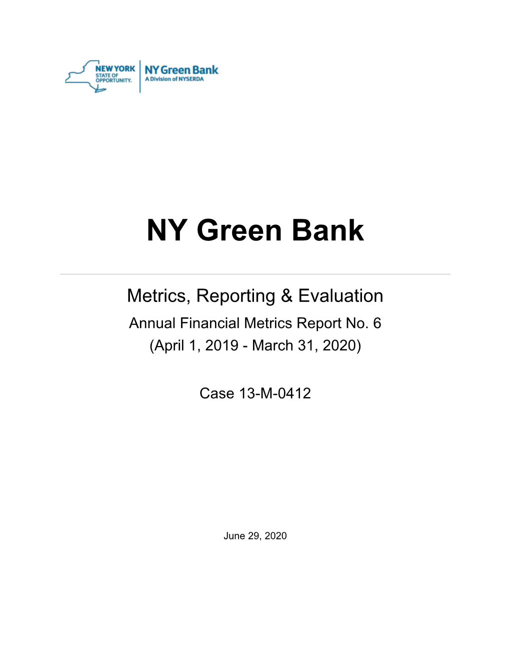 Annual Financial Metrics Report No. 6 (April 1, 2019 - March 31, 2020)