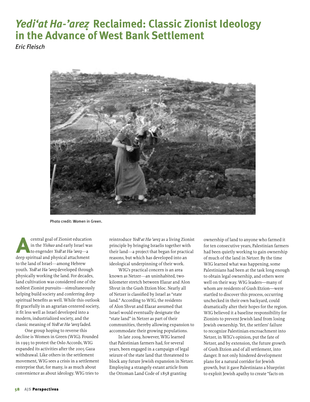 Yedi'at Ha-'Arez . Reclaimed: Classic Zionist Ideology in the Advance Of