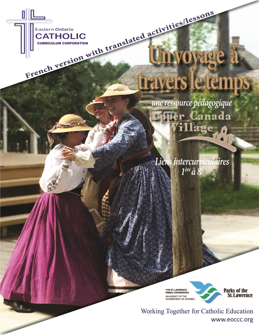 Upper Canada Village Educational Programming Resource