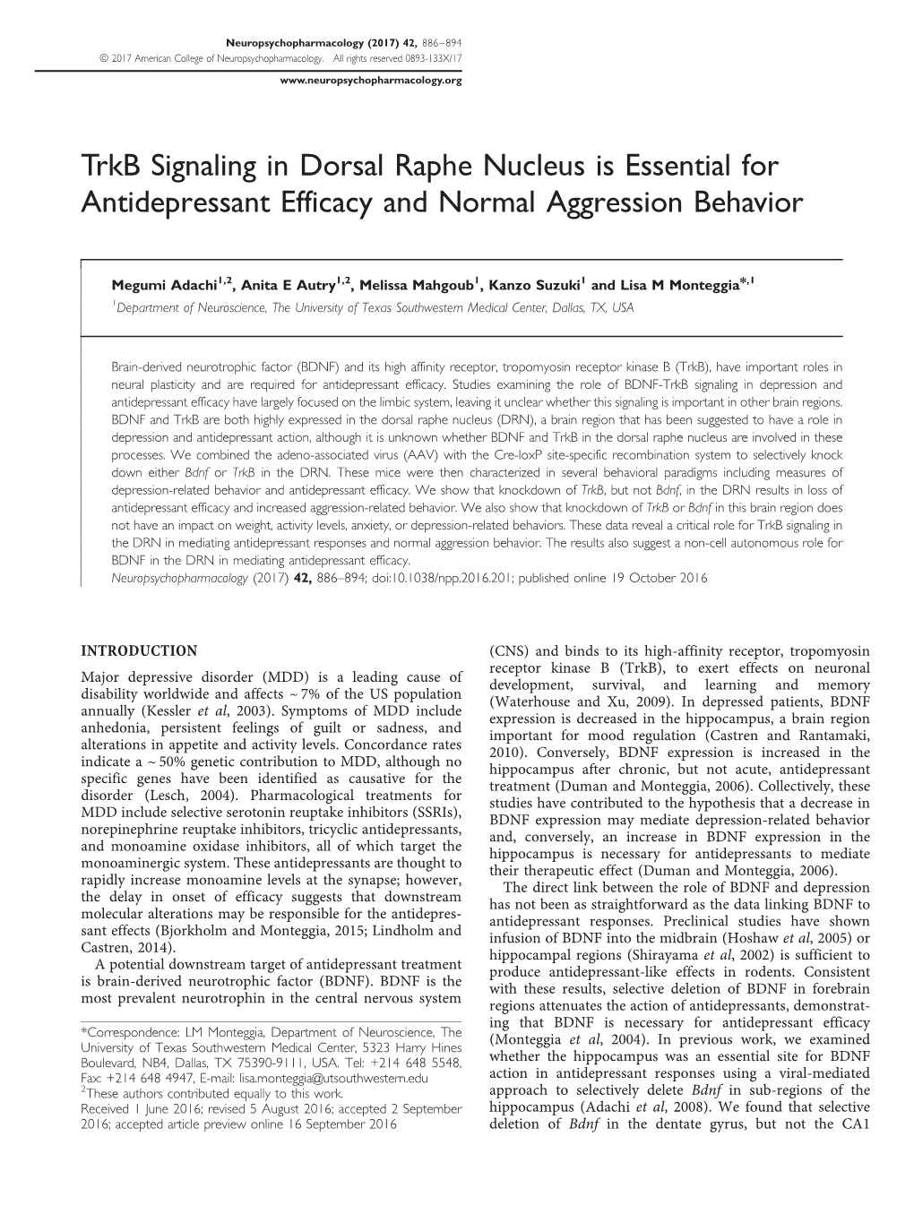 Trkb Signaling in Dorsal Raphe Nucleus Is Essential for Antidepressant Efficacy and Normal Aggression Behavior