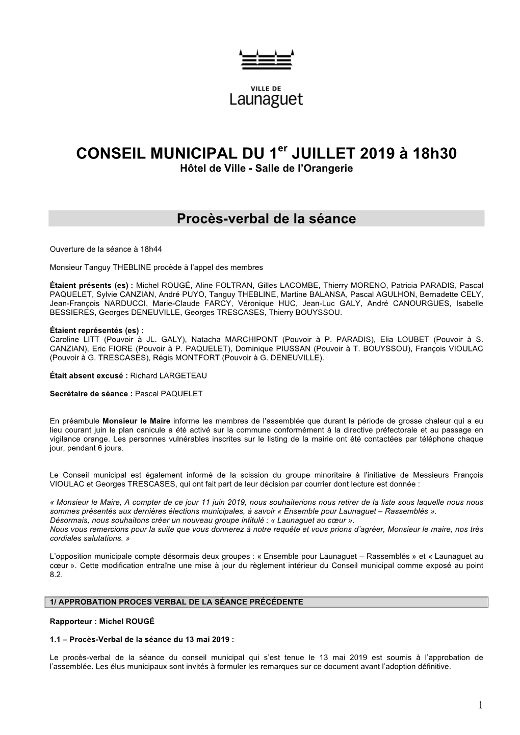 CONSEIL MUNICIPAL DU 1Er JUILLET 2019 À 18H30 Hôtel De Ville - Salle De L’Orangerie