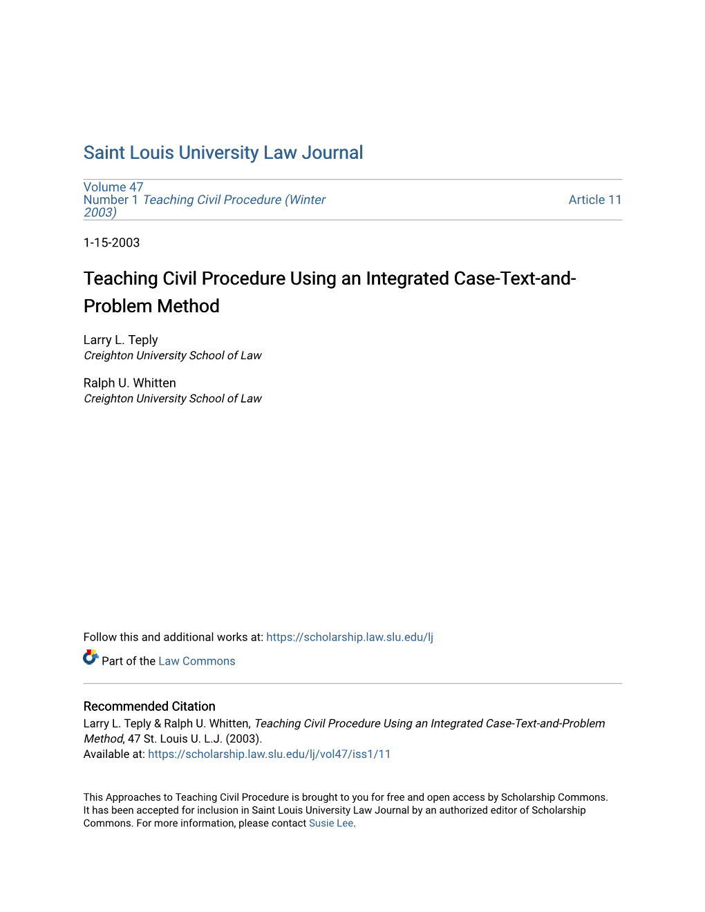 Teaching Civil Procedure Using an Integrated Case-Text-And-Problem Method, 47 St