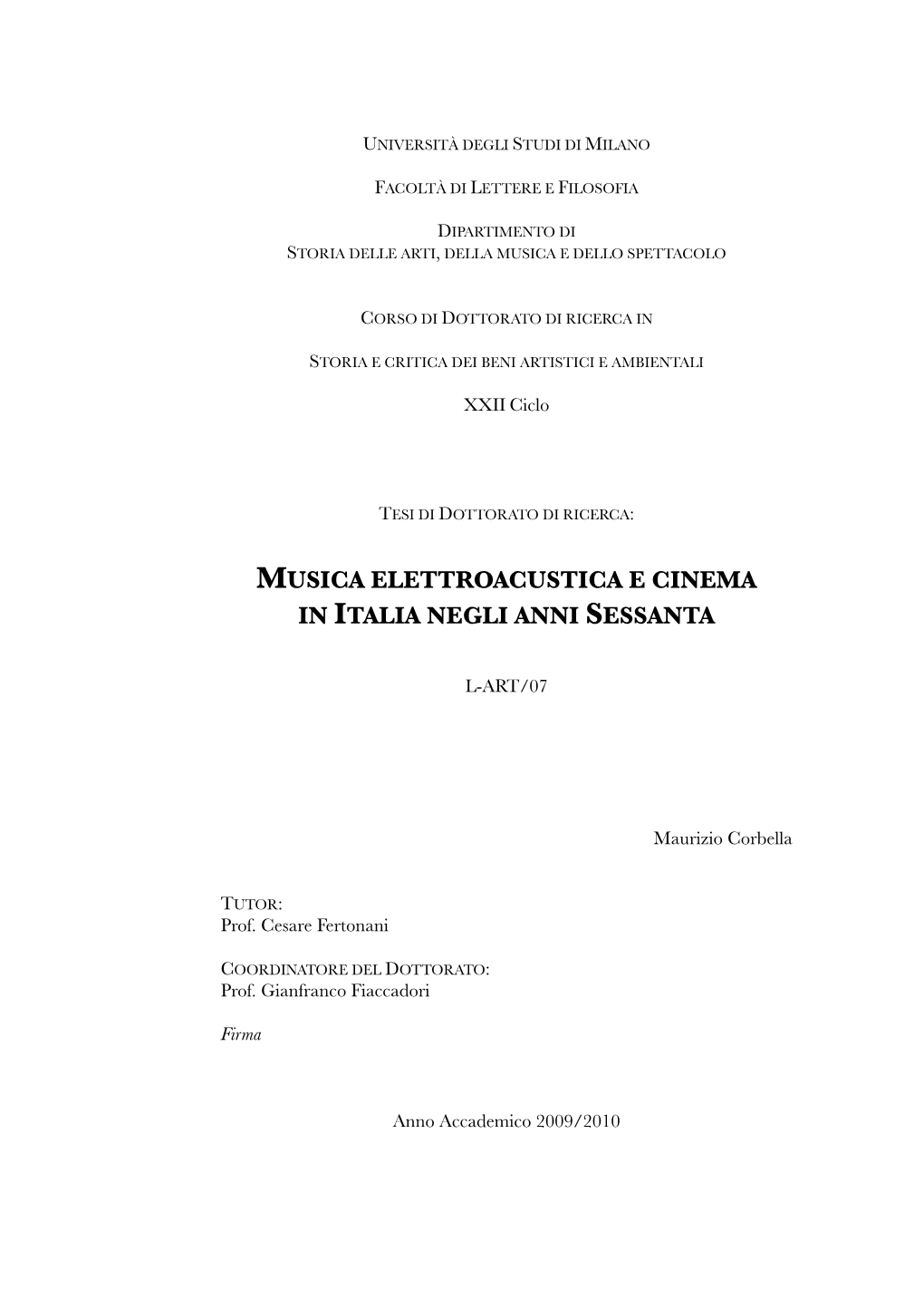 Musica Elettroacustica E Cinema in Italia Negli Anni Sessanta