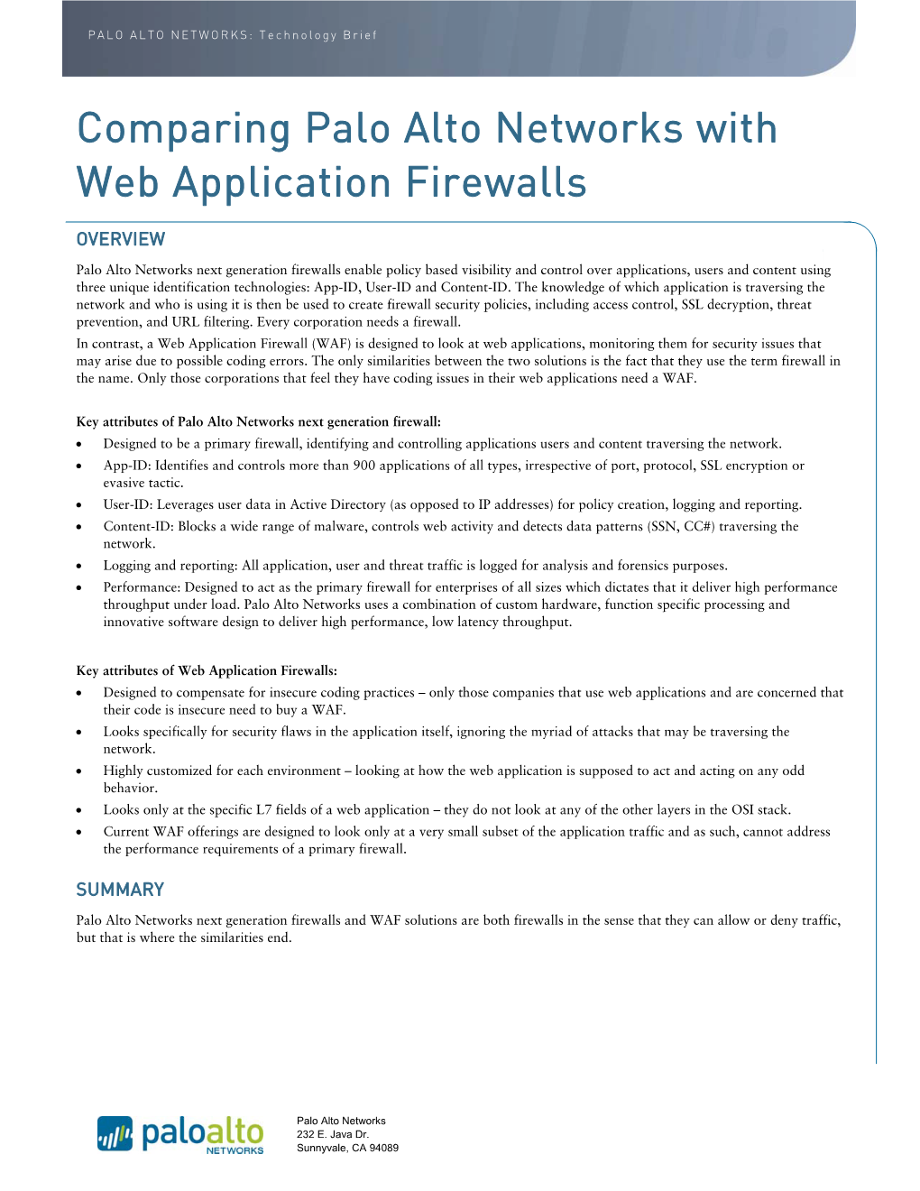 Comparing Palo Alto Networks with Web Application Firewalls