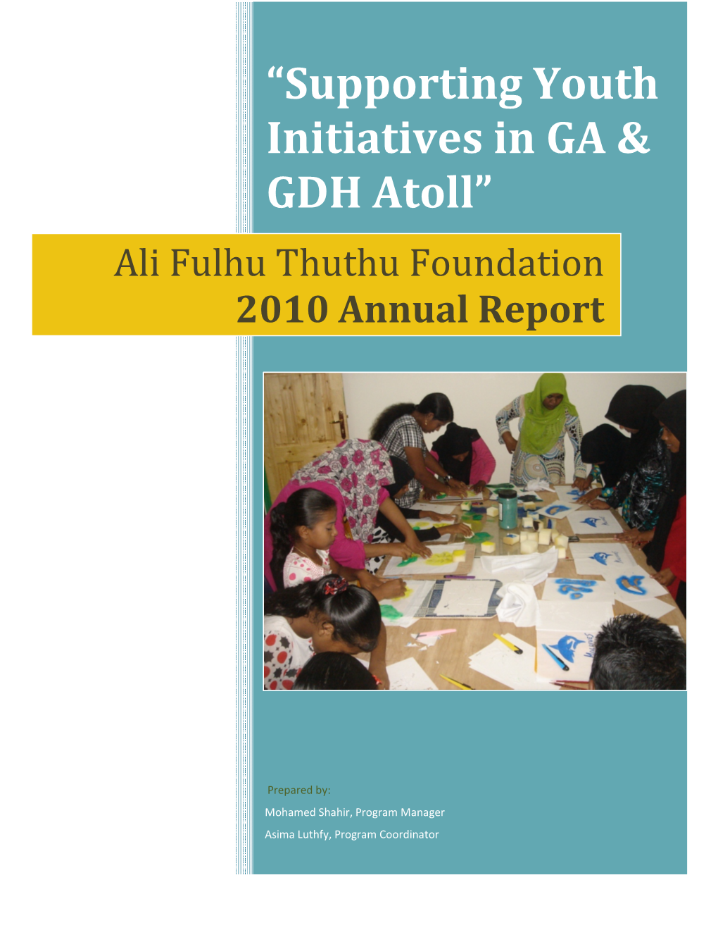 “Supporting Youth Initiatives in GA & GDH Atoll”