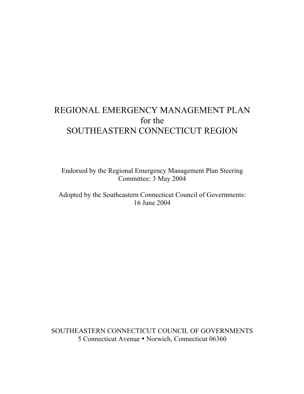 REGIONAL EMERGENCY MANAGEMENT PLAN for the SOUTHEASTERN CONNECTICUT REGION