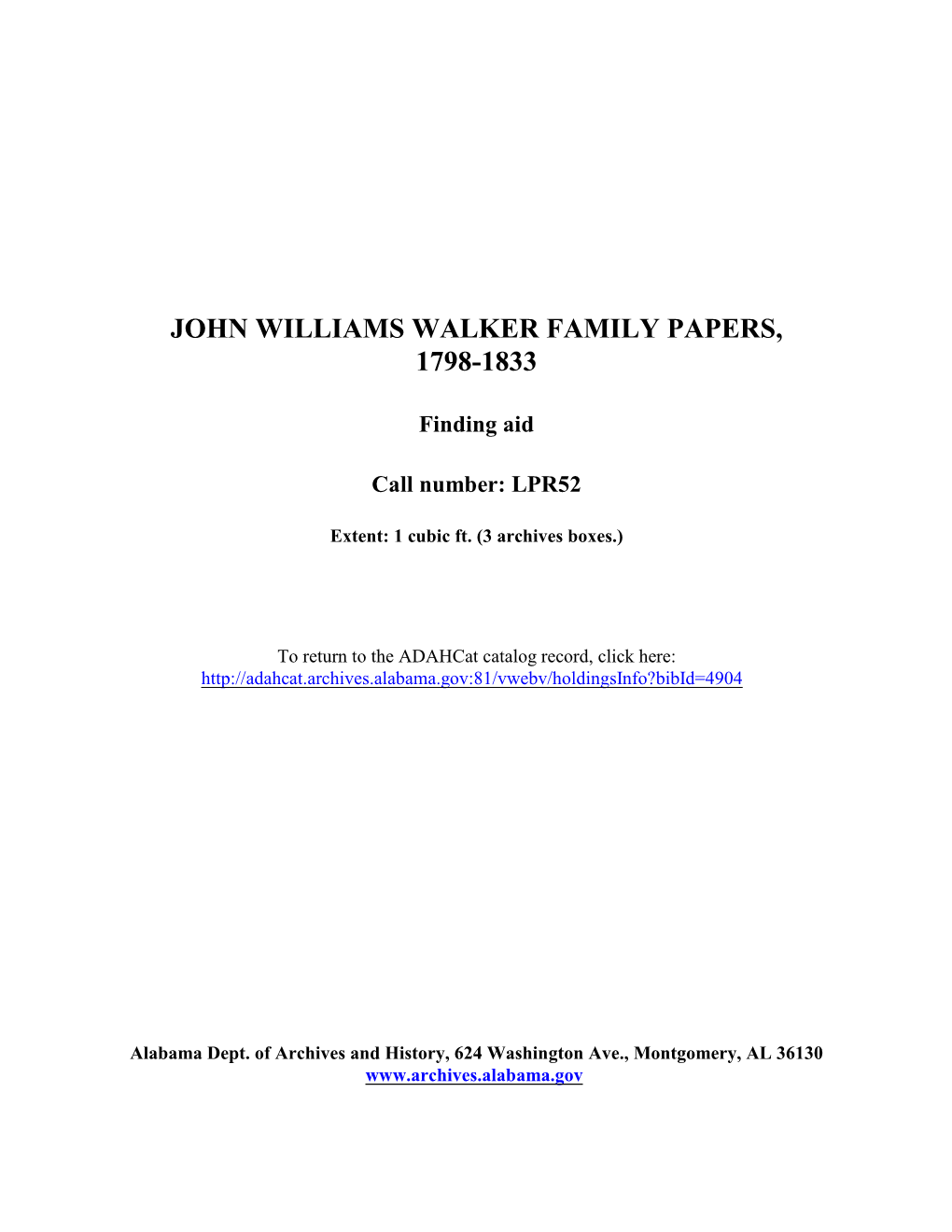 John Williams Walker Family Papers, 1798-1833