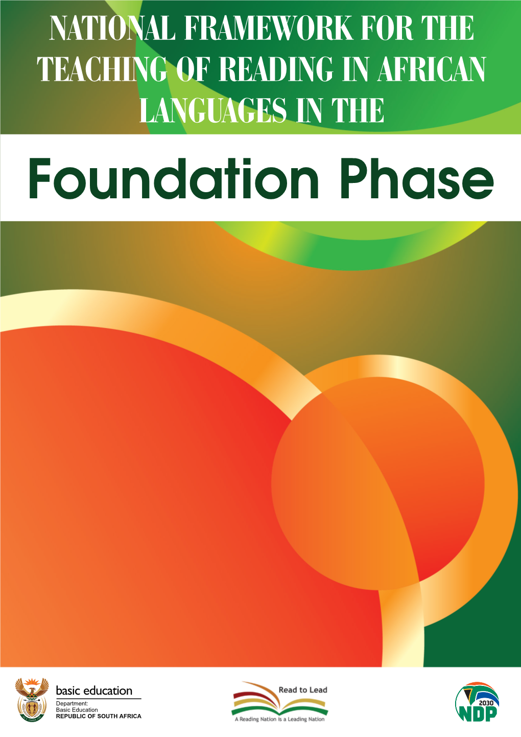 National Framework for the Teaching of Reading in African Languages in the Foundation Phase 2020.Pdf