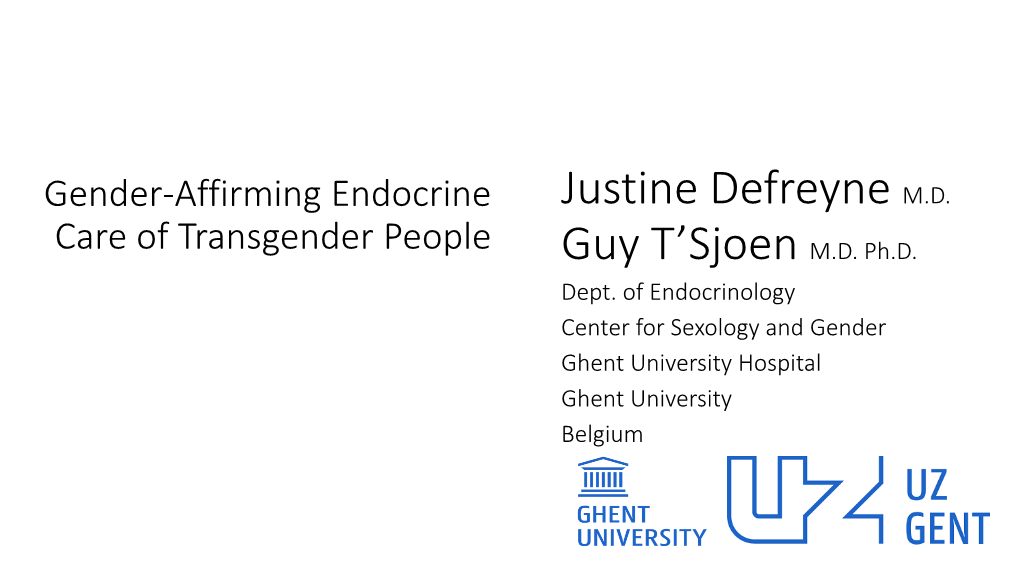 Gender-Affirming Endocrine Care of Transgender People