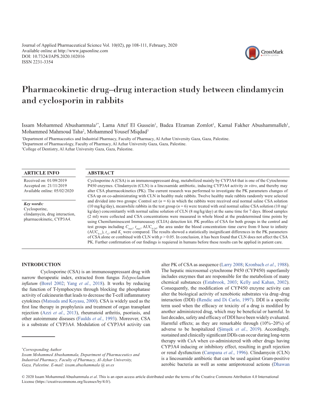 Pharmacokinetic Drug–Drug Interaction Study Between Clindamycin and Cyclosporin in Rabbits