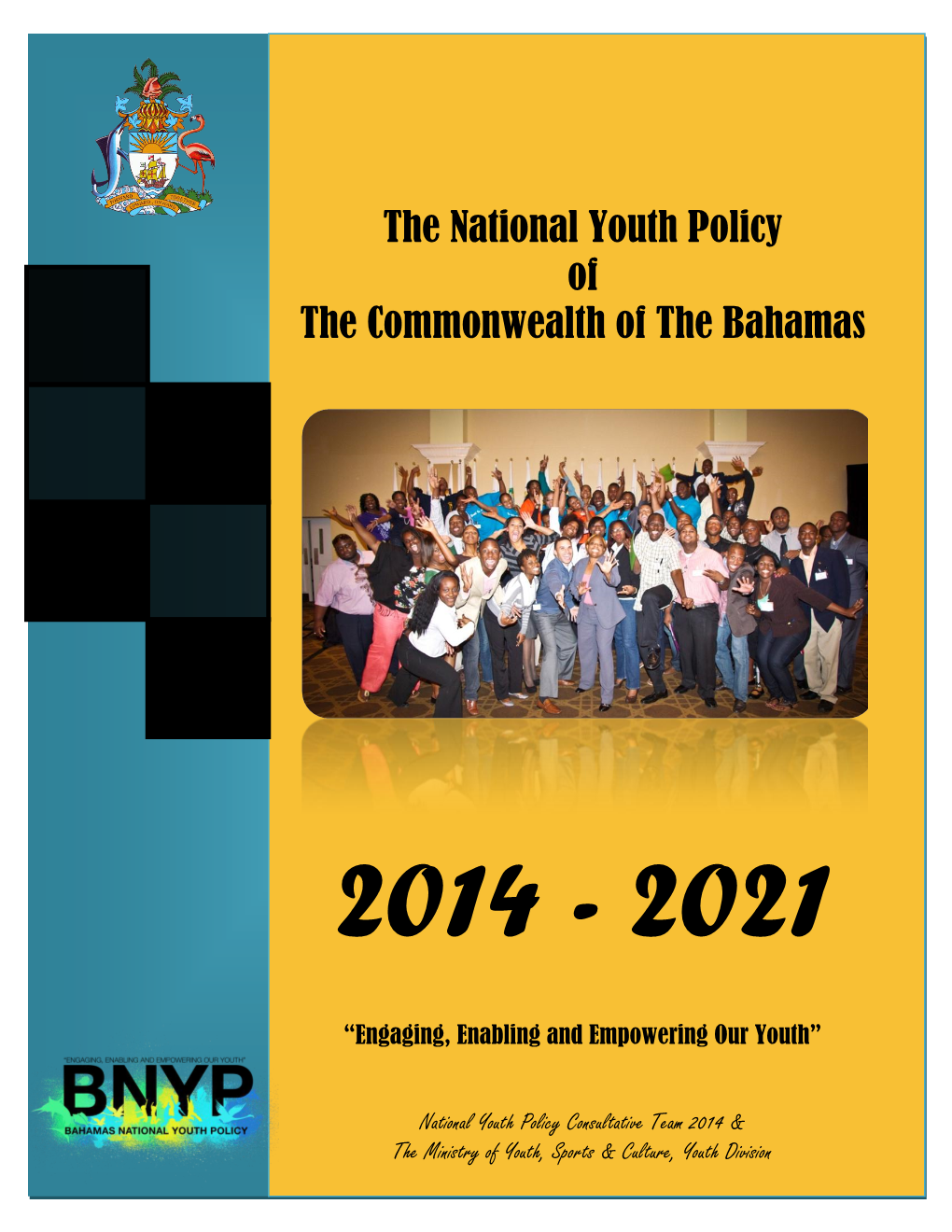 The National Youth Policy of the Commonwealth of the Bahamas