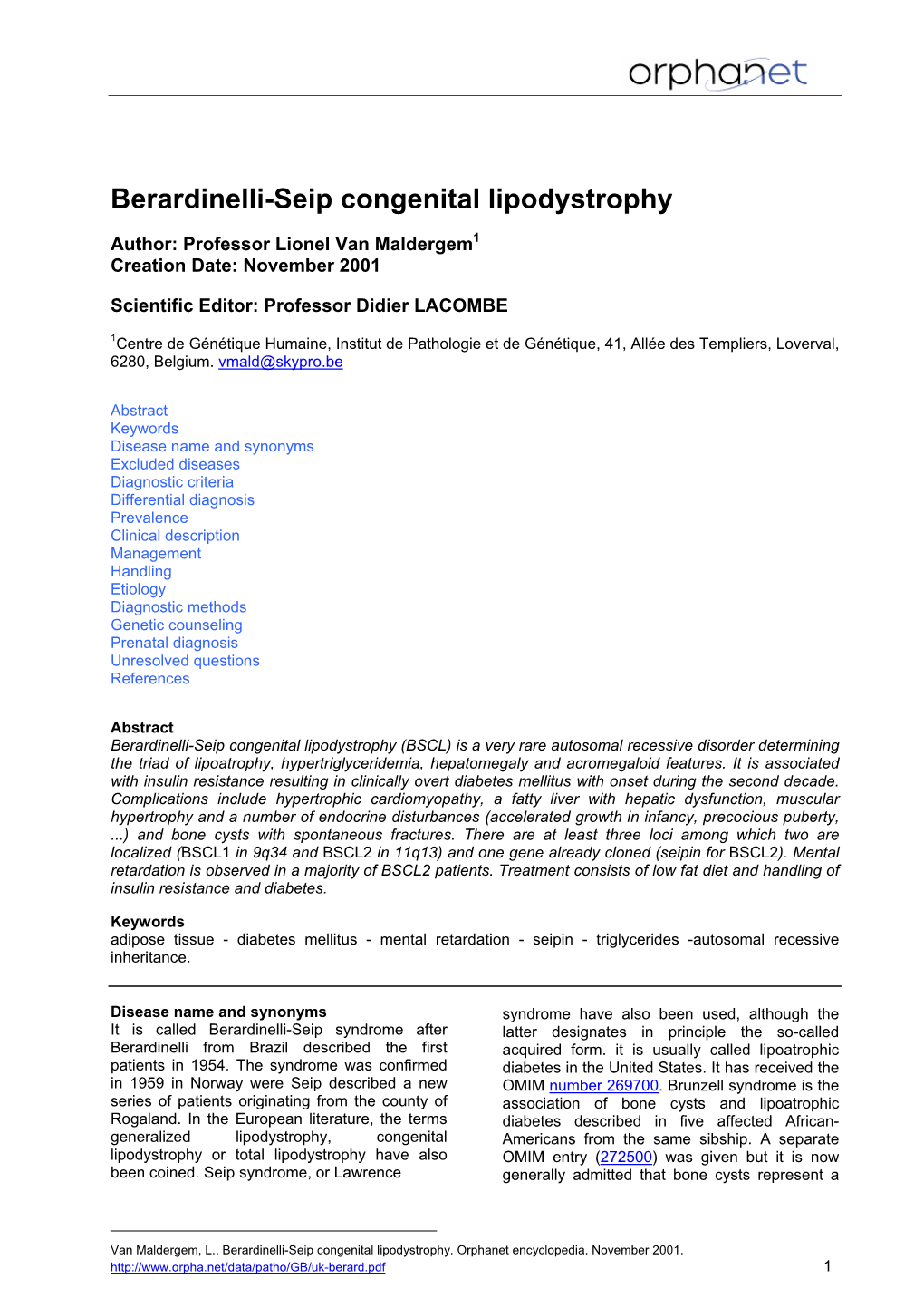 Berardinelli-Seip Congenital Lipodystrophy