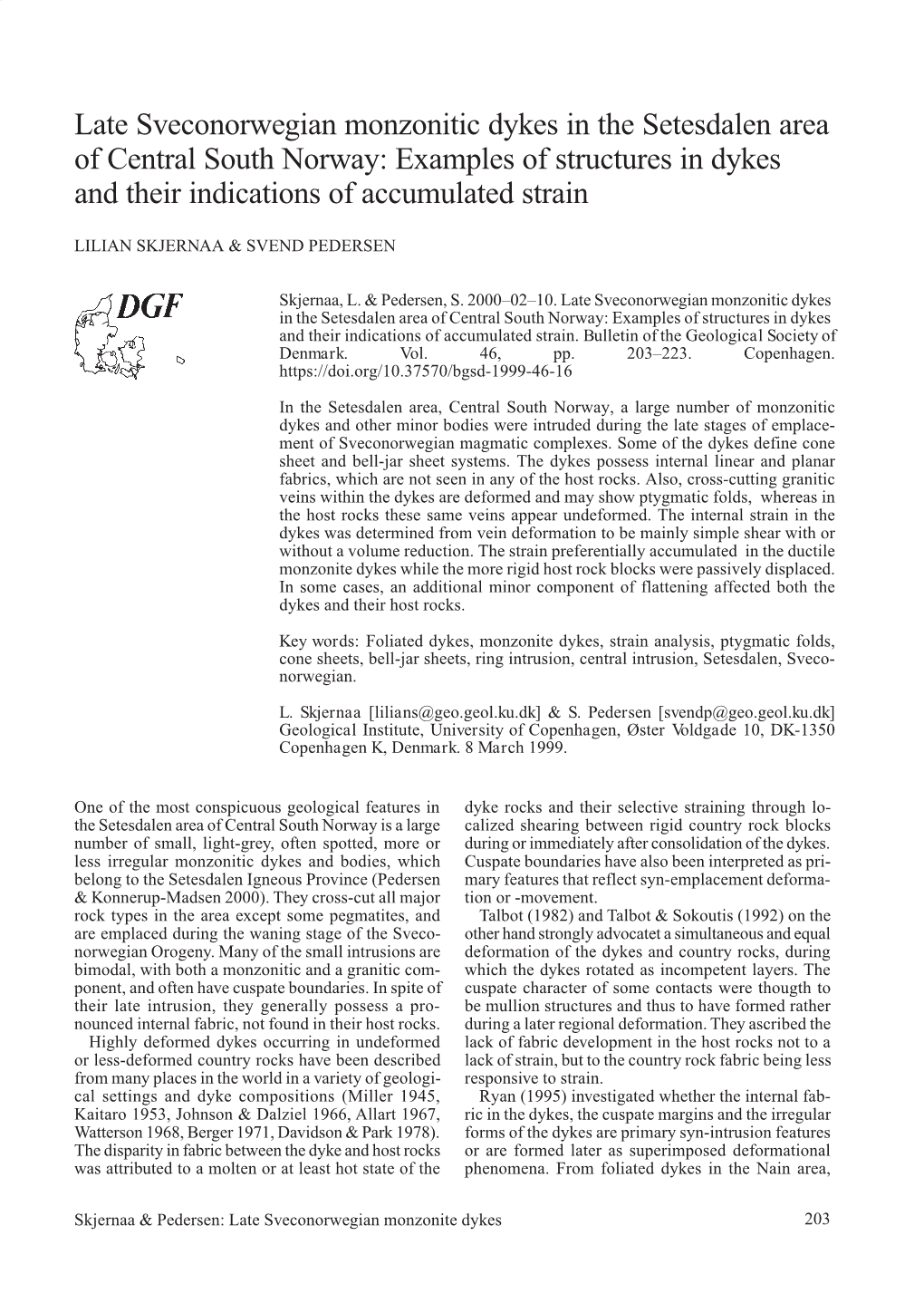 Late Sveconorwegian Monzonitic Dykes in the Setesdalen Area of Central South Norway: Examples of Structures in Dykes and Their Indications of Accumulated Strain