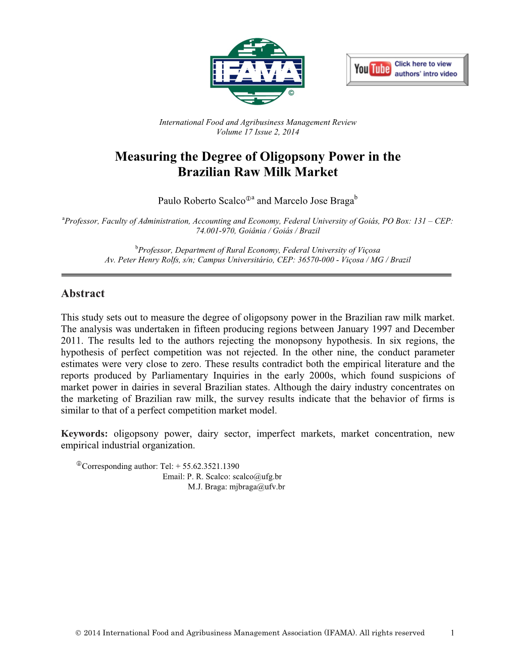 Measuring the Degree of Oligopsony Power in the Brazilian Raw Milk Market