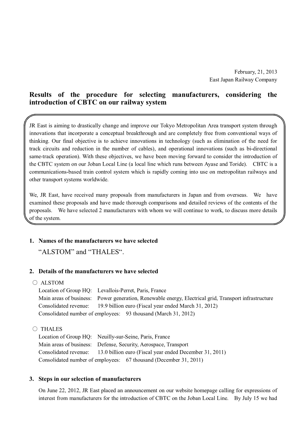 Results of the Procedure for Selecting Manufacturers, Considering the Introduction of CBTC on Our Railway System