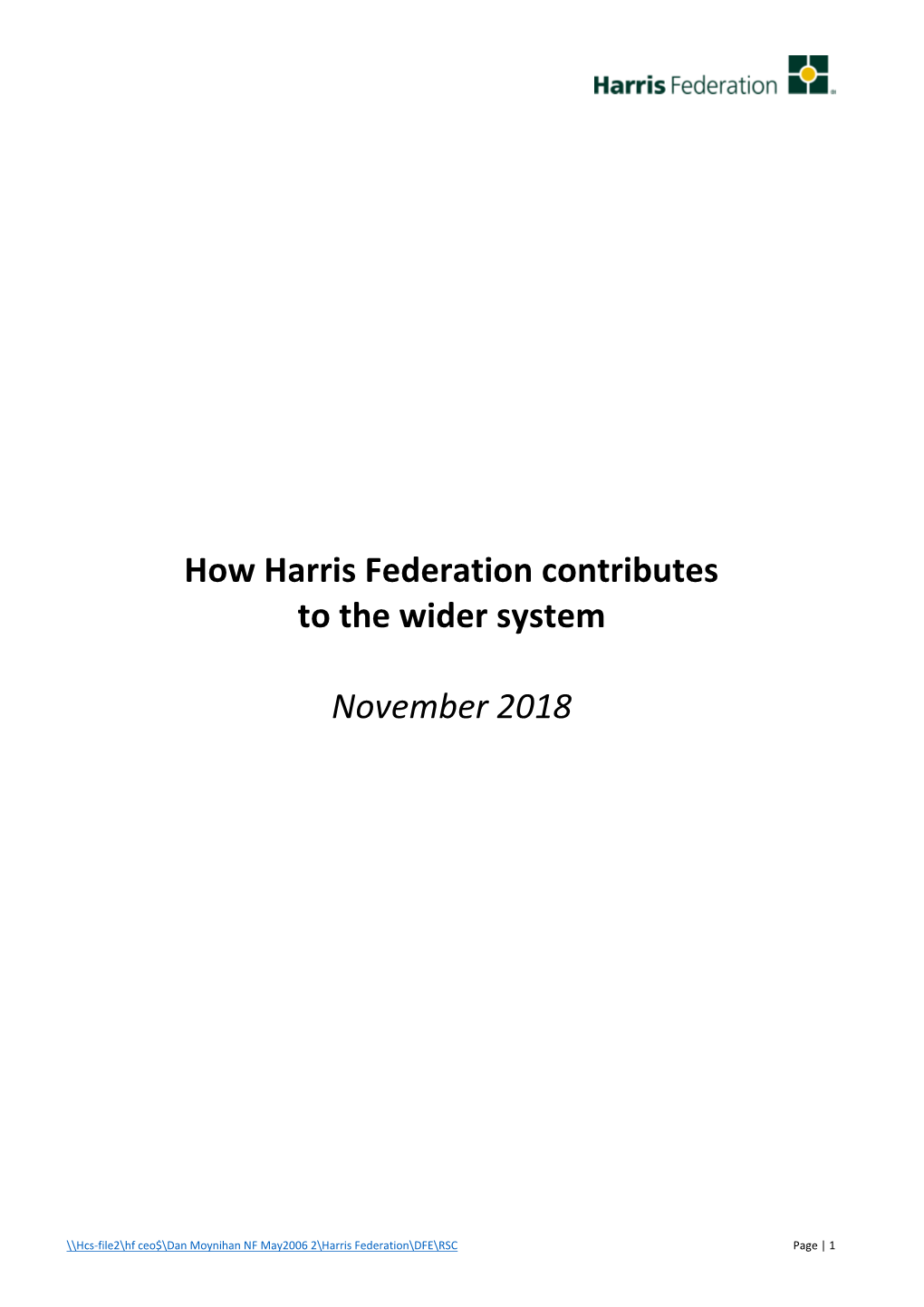 How Harris Federation Contributes to the Wider System November 2018