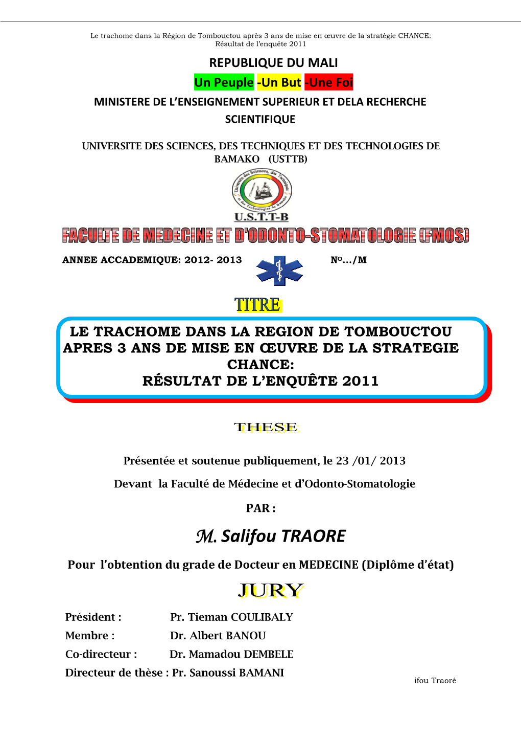 M. Salifou TRAORE Pour L’Obtention Du Grade De Docteur En MEDECINE (Diplôme D’État)