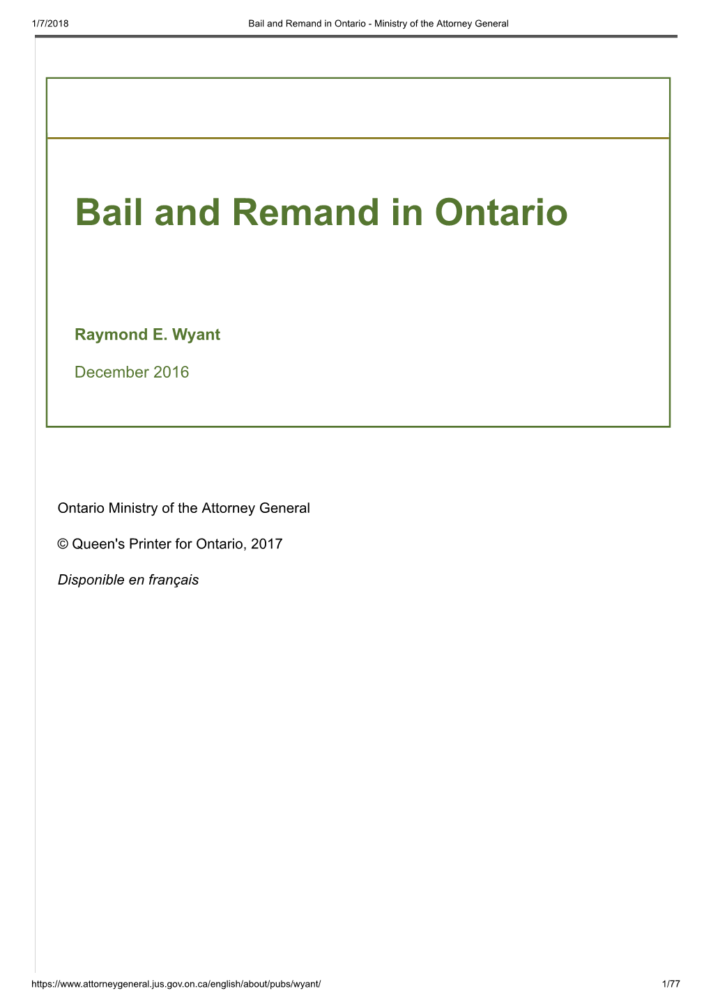 Bail and Remand in Ontario - Ministry of the Attorney General