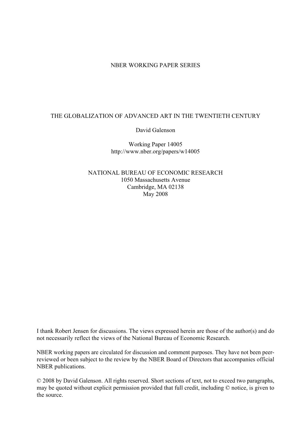 Nber Working Paper Series the Globalization of Advanced Art in The